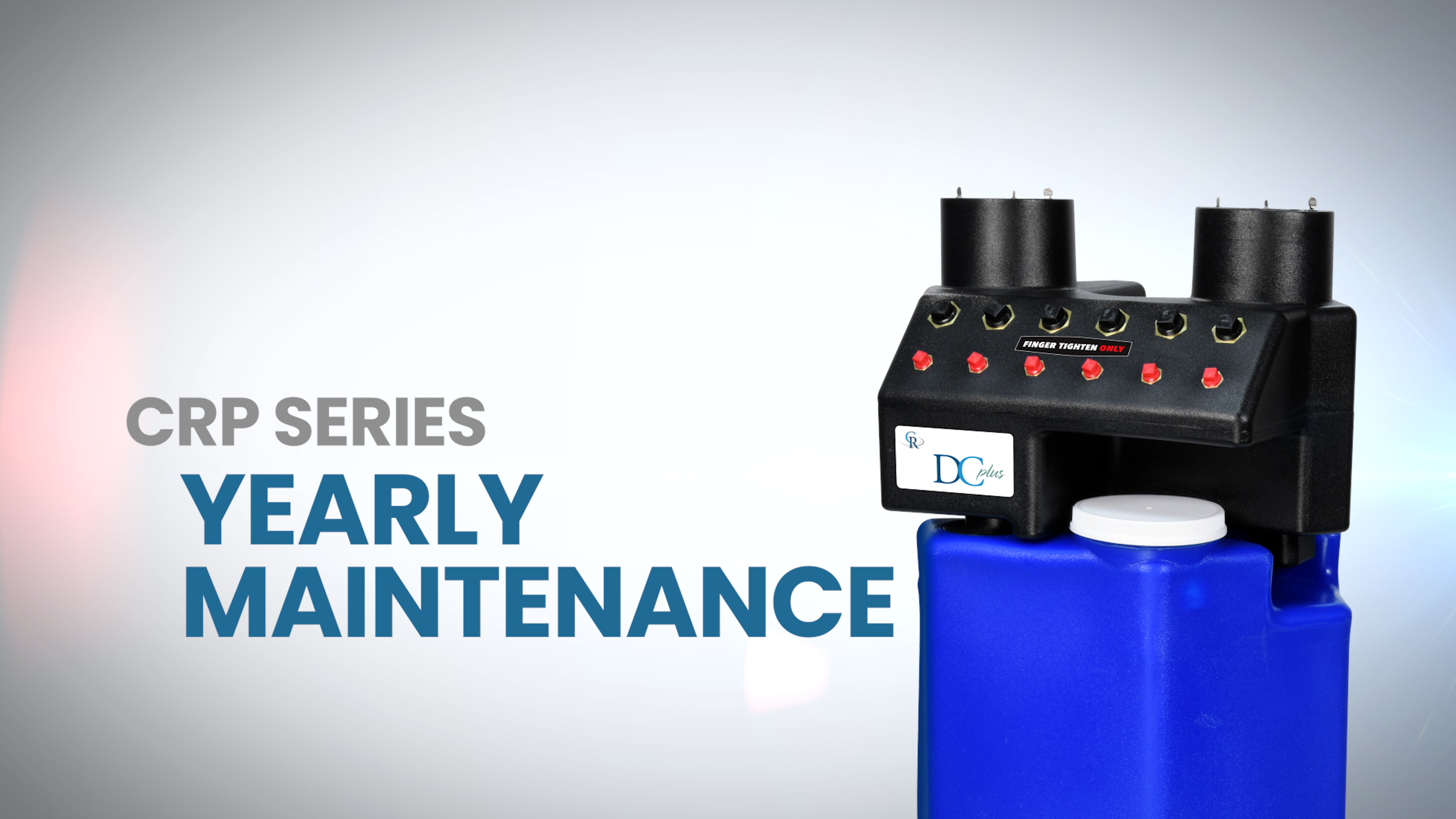 CRP Series Yearly Maintenance